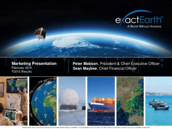 Marketing Presentation Peter Mabson , President &amp; Chief Executive Officer  February 2016 Sean