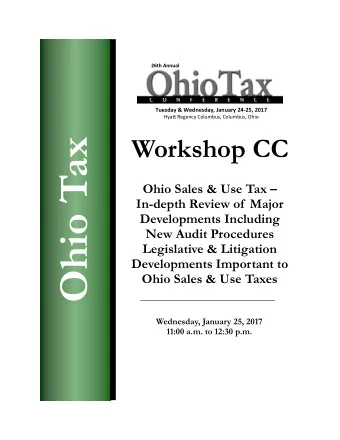 Ohio Tax  Ohio Sales &amp; Use Tax   In-depth Review of  Major  Developments Including  New