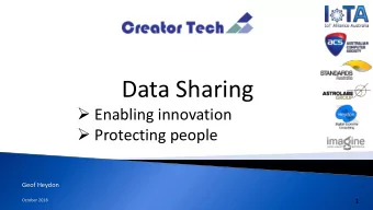 Data Sharing  Enabling innovation  Protecting people  Geof Heydon  October 2018  1  Data