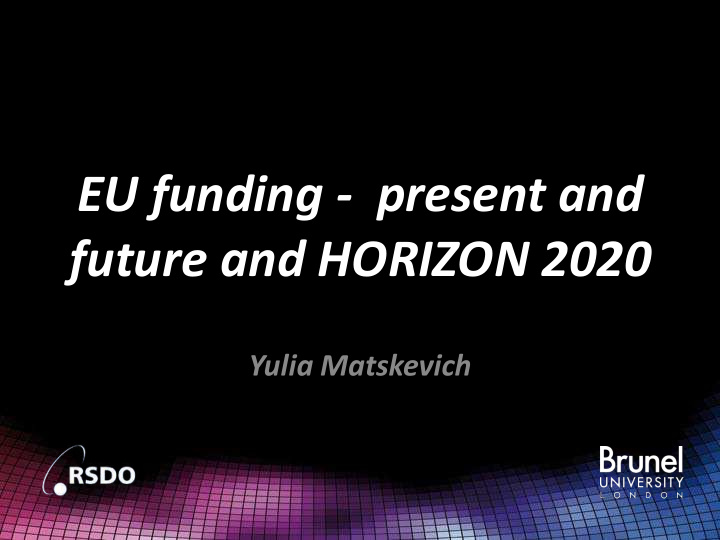 eu funding present and future and horizon 2020