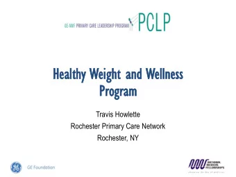 He  Health  althy  y Wei  eight  ght an  and  d Wellness  ellness  Pr  Program  gram  Travis