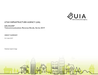 UTAH INFRASTRUCTURE AGENCY (UIA)  $48,350,000*  Telecommunications Revenue Bonds, Series 2019