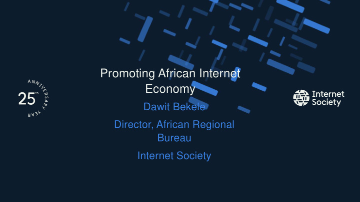 promoting african internet economy