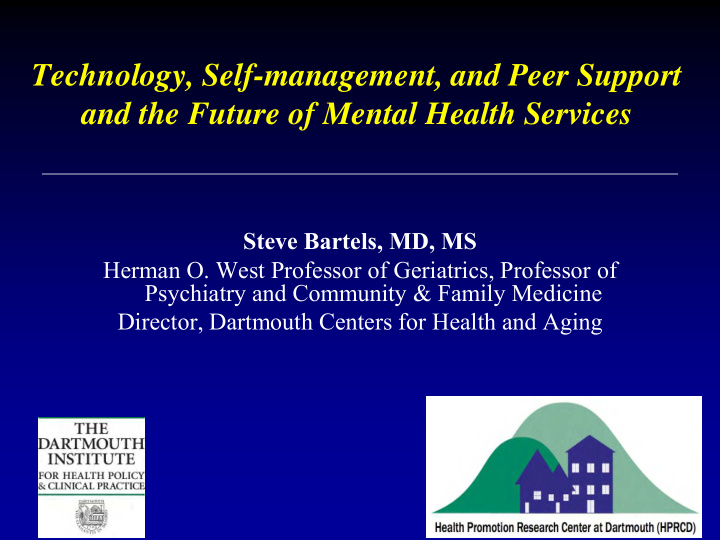 technology self management and peer support and the