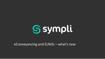 eConveyancing and ELNOs  whats new  Introducing Sympli  A 50:50 partnership between ASX and