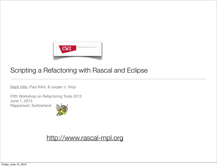 scripting a refactoring with rascal and eclipse