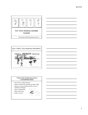 PCIT WITH HEARING IMPAIRED  FAMILIES  Marta Shinn, PhD, Child Guidance Center Inc. Why Treat the