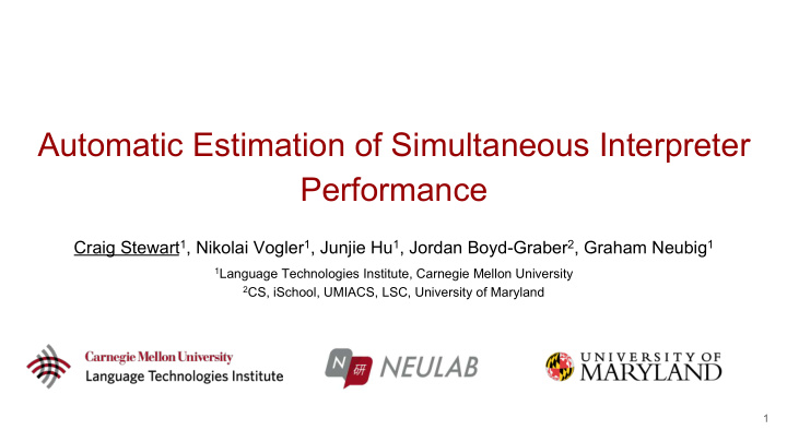 automatic estimation of simultaneous interpreter