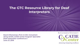 I am St Catherine:  The stories that connect us.  Naomi Sheneman, Ph.D. &amp; CDI, Consultant