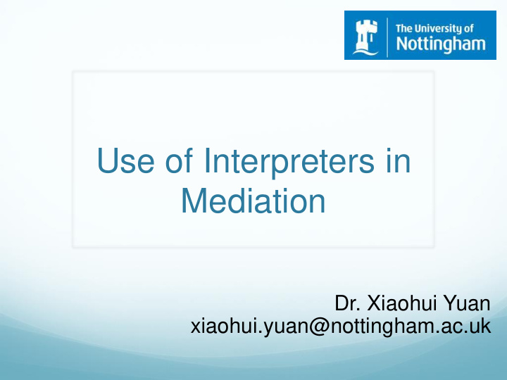 use of interpreters in mediation
