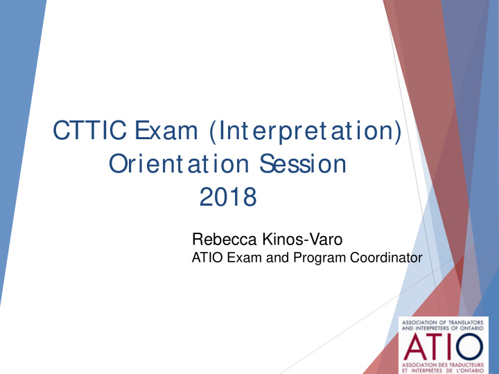 cttic exam interpretation orientation s ession 2018