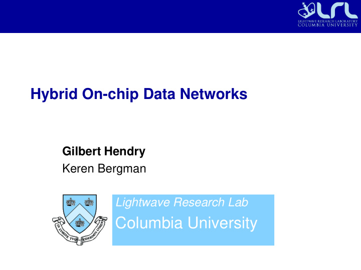 columbia university chip scale interconnection networks