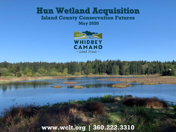 hun wetland acquisition