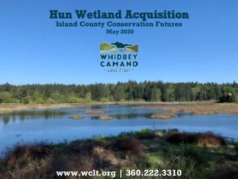 Hun Wetland Acquisition  Island County Conservation Futures  May 2020  www.wclt.org | 360.222.3310