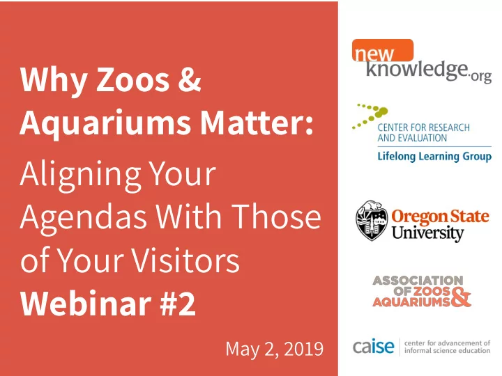 why zoos aquariums matter aligning your agendas with