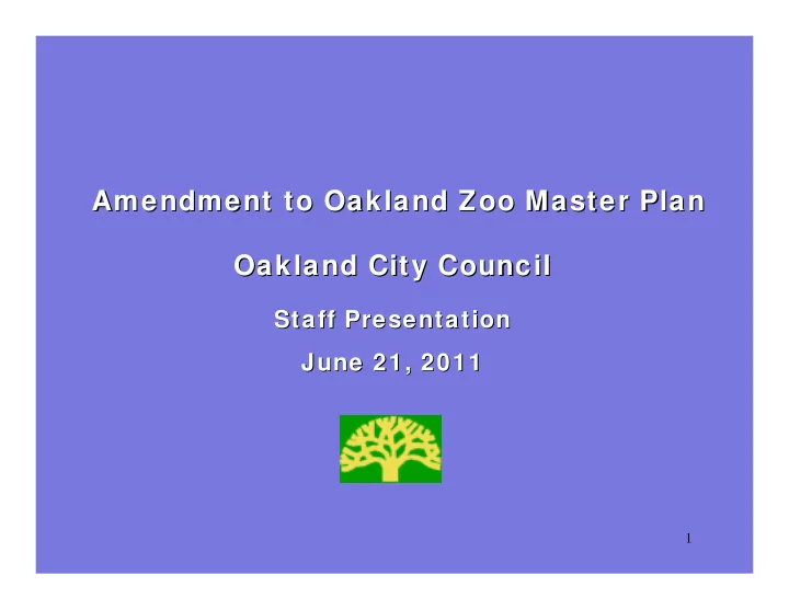 amendment to oakland zoo master plan to oakland zoo