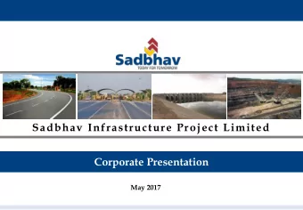 Sadbhav Infrastructure Project Limited  Corporate Presentation  May 2017  Disclaimer This
