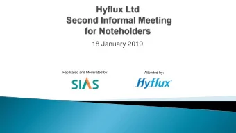 18 January 2019  Facilitated and Moderated by:  Attended by:  Important Notice   This informal