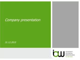 Company presentation  31.12.2015  1  Table of content  1  IOWs positioning  p. 4  2  Portfolio