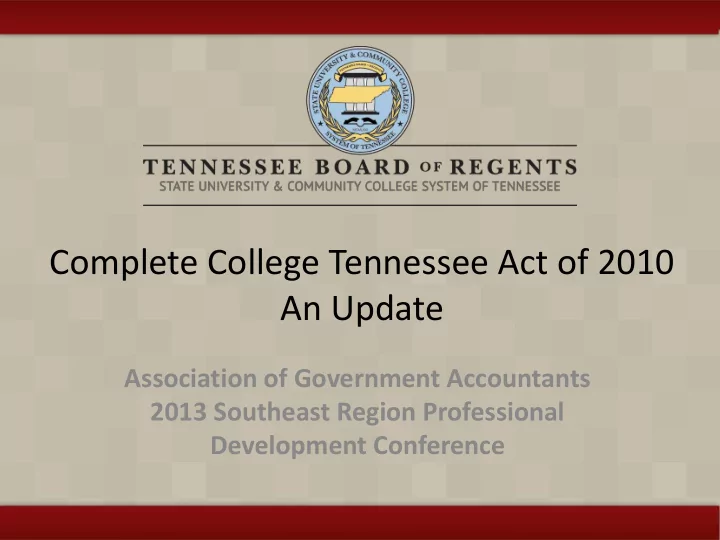 complete college tennessee act of 2010 an update