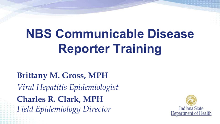 nbs communicable disease reporter training