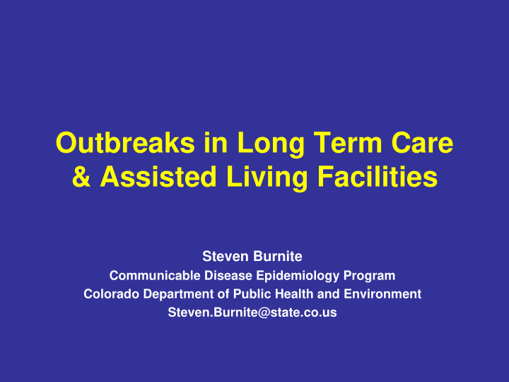 outbreaks in long term care amp assisted living facilities