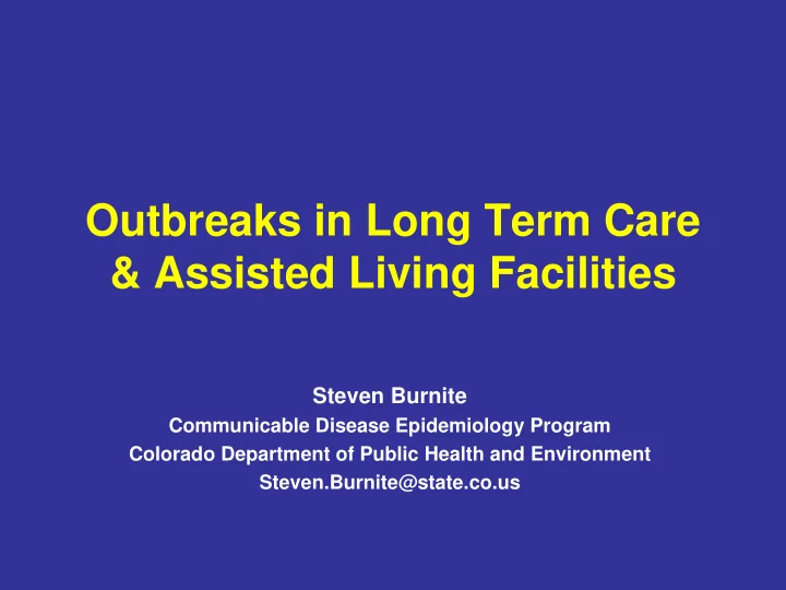 outbreaks in long term care amp assisted living facilities