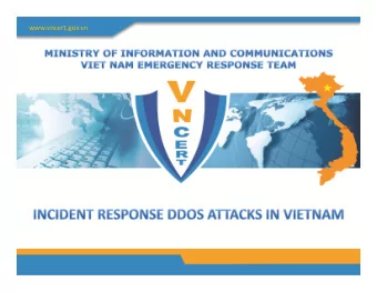 www.vncert.gov.vn  www.vncert.gov.vn Presenter: Dang Hai Son  Regional Director  www.vncert.gov.vn