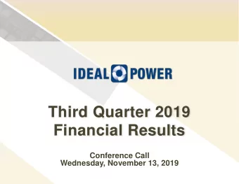 Financial Results  Conference Call  Wednesday, November 13, 2019  Safe Harbor  All statements in