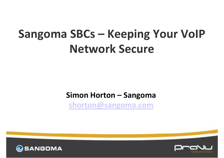 sangoma sbcs keeping your voip network secure