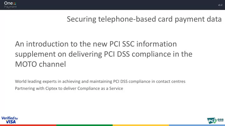 securing telephone based card payment data an