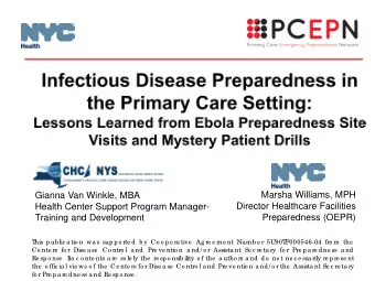 Marsha Williams, MPH  Gianna Van Winkle, MBA  Director Healthcare Facilities  Health Center Support