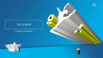 T E L E N O R  Company presentation  A MO NG  THE MAJ OR MO B I LE Revenue distribution  O P E RATO