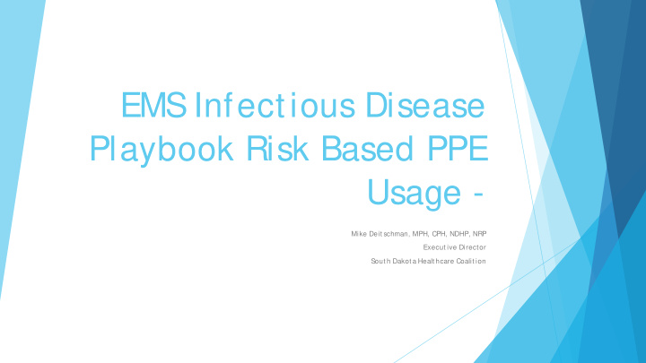 ems infectious disease playbook risk based ppe usage