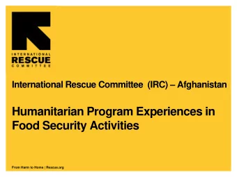 Humanitarian Program Experiences in  Food Security Activities From Harm to Home | Rescue.org  IRC