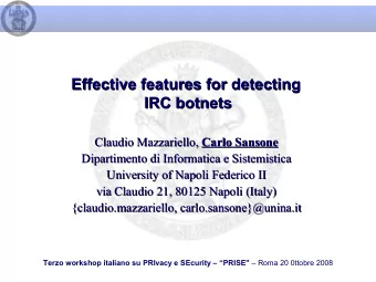 Effective features for detecting  Effective features for detecting  IRC botnets  IRC botnets