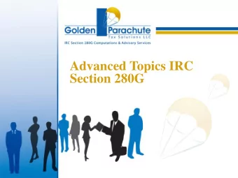 Section 280G  Congress 20 years ago inflicted on an otherwise  near-perfect Internal Revenue