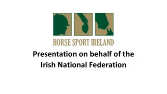 Irish National Federation  CLASS RESTRUCTURE    Class restructure at national level for 2014