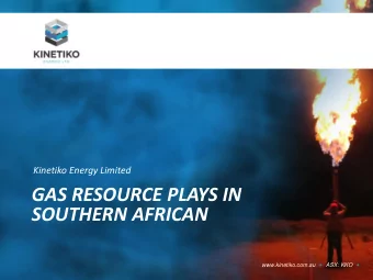 SOUTHERN AFRICAN  www.kinetiko.com.au       ASX: KKO  Disclaimer  This document should be read in