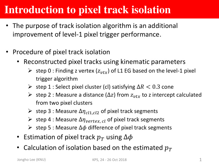 introduction to pixel track isolation