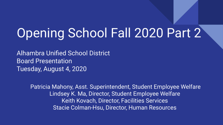 opening school fall 2020 part 2