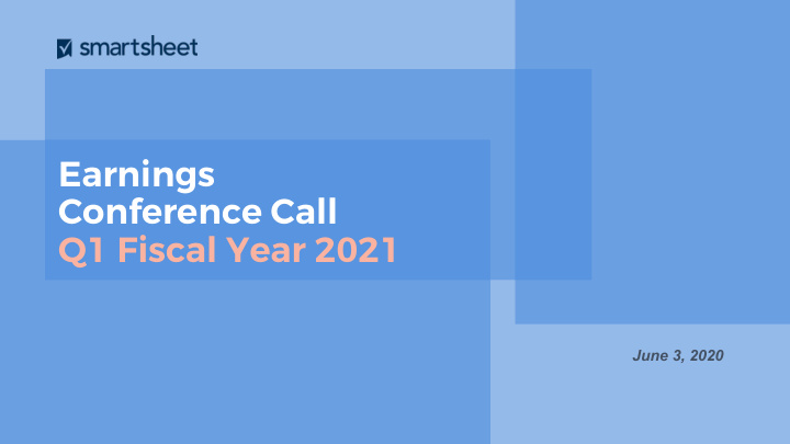 earnings conference call q1 fiscal year 2021