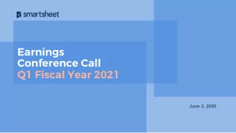 Earnings  Conference Call  Q1 Fiscal Year 2021  June 3, 2020  Forward-  This presentation