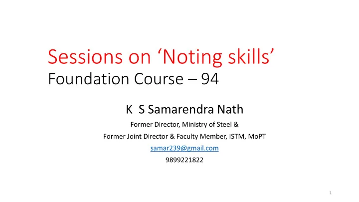 sessions on noting skills