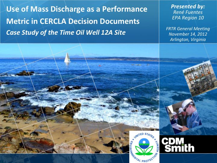 presented by use of mass discharge as a performance ren