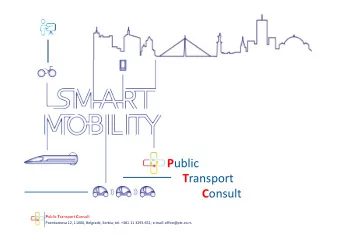 P ublic T ransport C onsult P ublic T ransport C onsult  Poenkareova 12, 11000, Belgrade, Serbia;