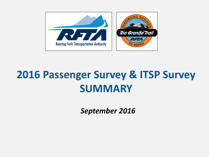 2016 passenger survey itsp survey summary