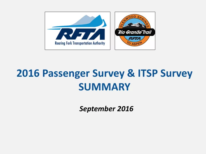 2016 passenger survey itsp survey summary