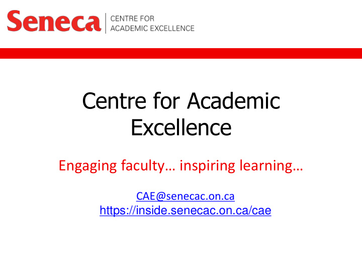 centre for academic excellence