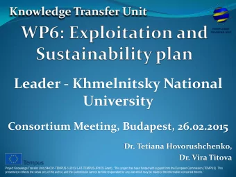 Leader - Khmelnitsky National  University  Consortium Meeting, Budapest, 26.02.2015  Dr. Tetiana